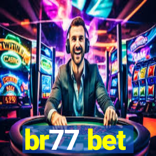 br77 bet